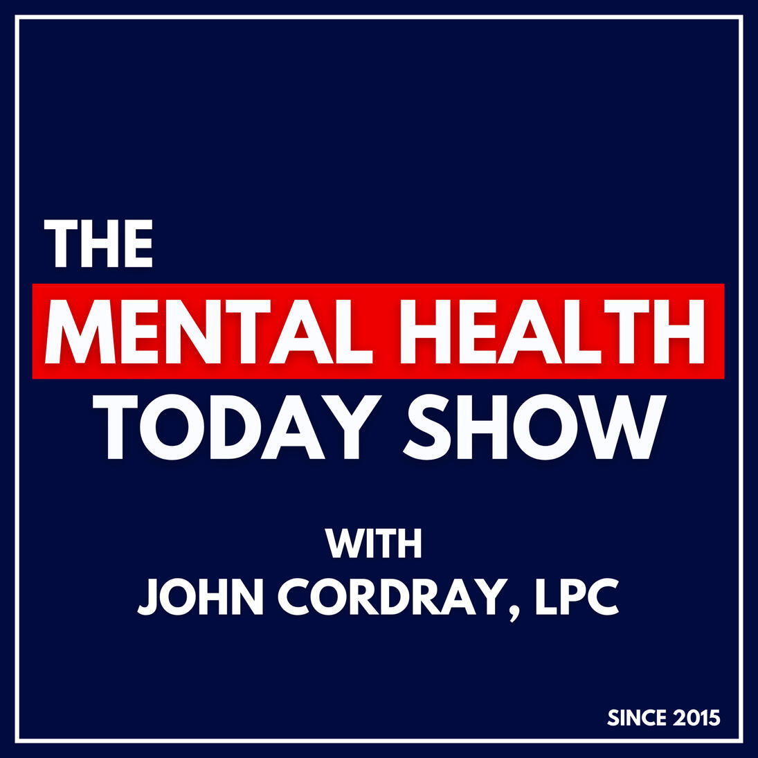 The Mental Health Today Show